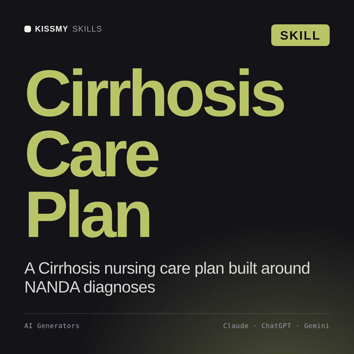 Cirrhosis Care Plan AI skill by KissMySkills, cover