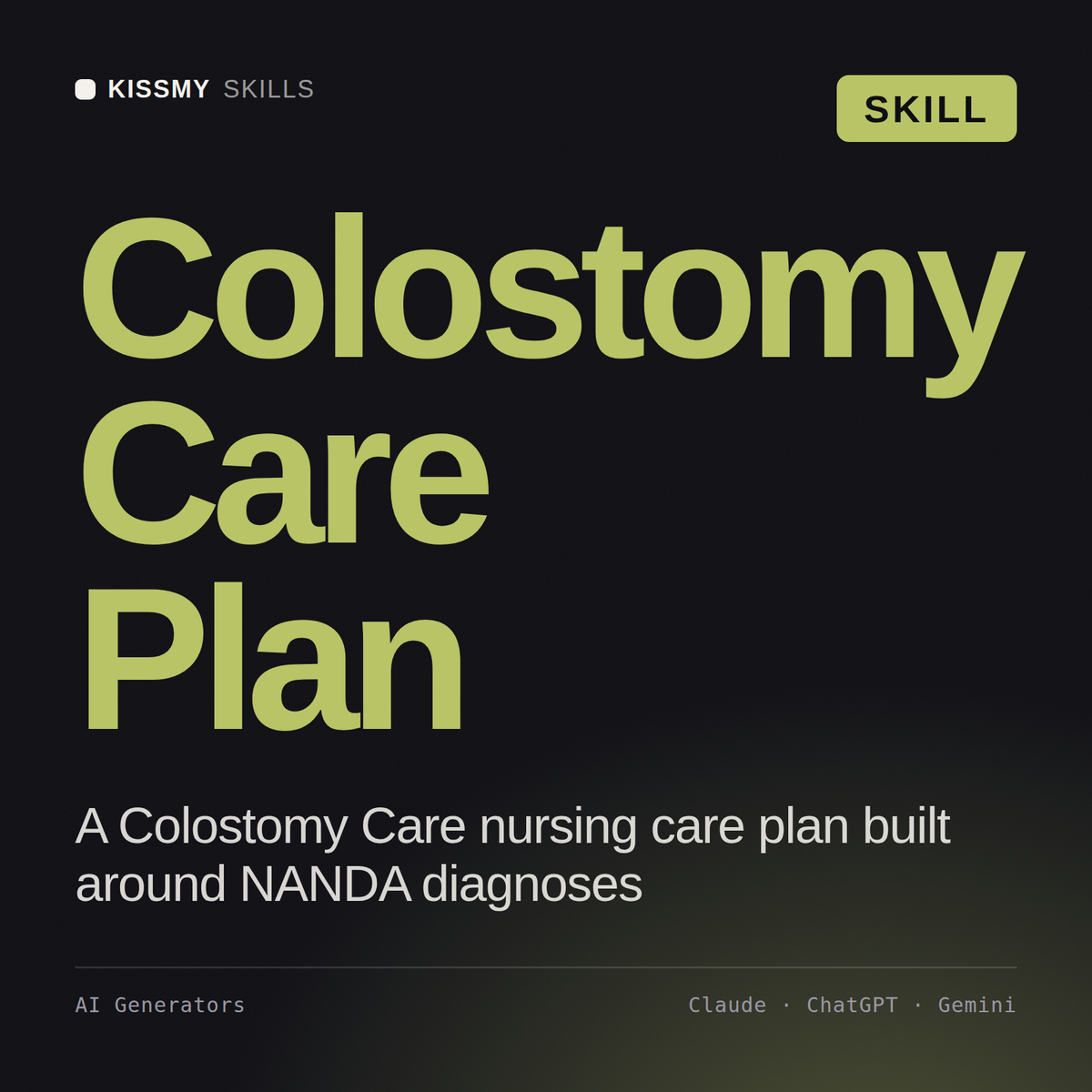 Colostomy Care Plan AI skill by KissMySkills, cover