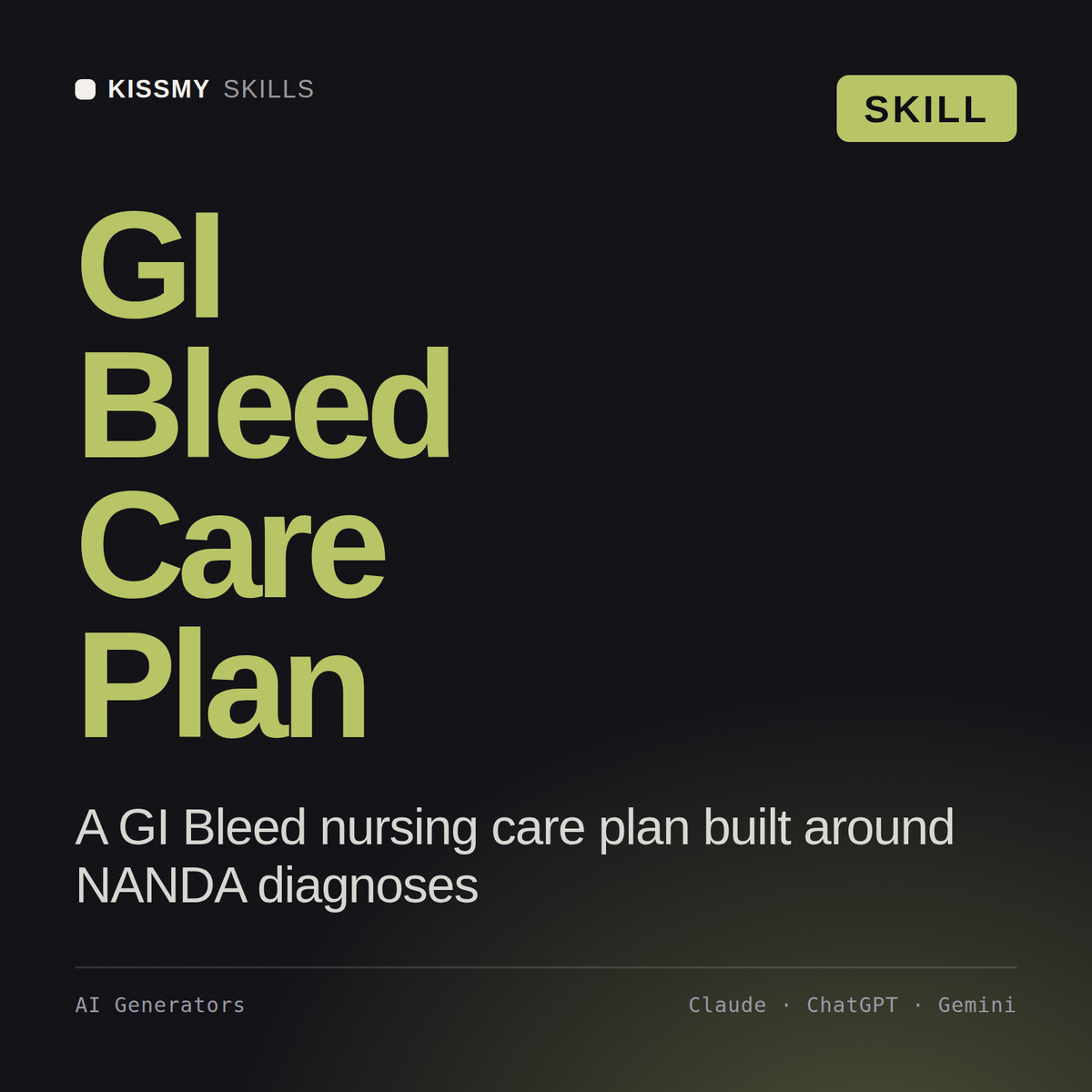 GI Bleed Care Plan AI skill by KissMySkills, cover