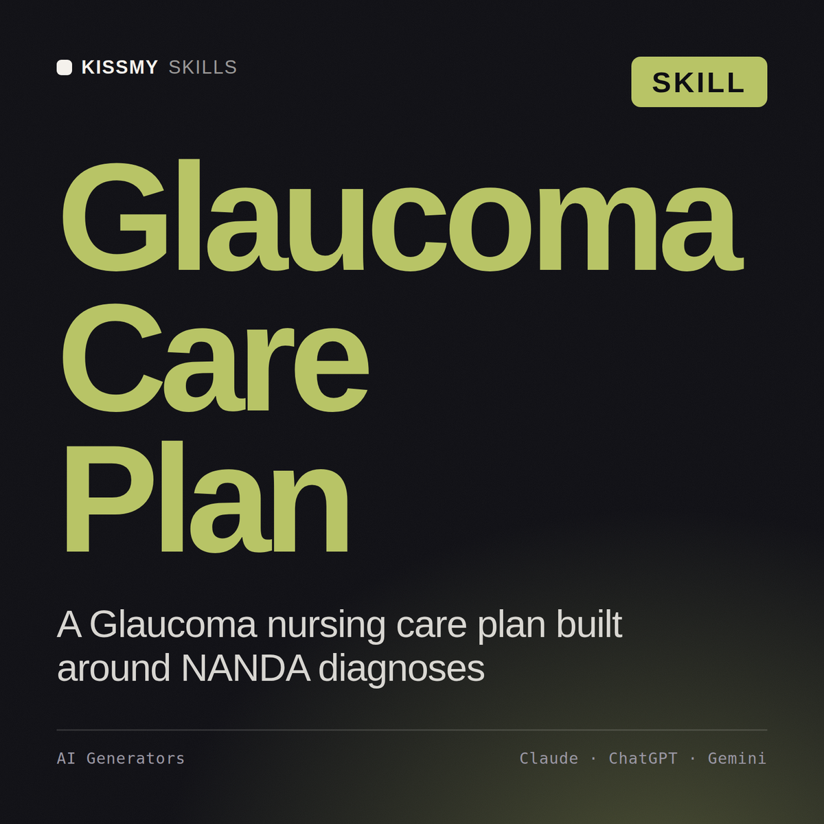 Glaucoma Care Plan AI skill by KissMySkills, cover