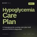 Hypoglycemia Care Plan AI skill by KissMySkills, cover