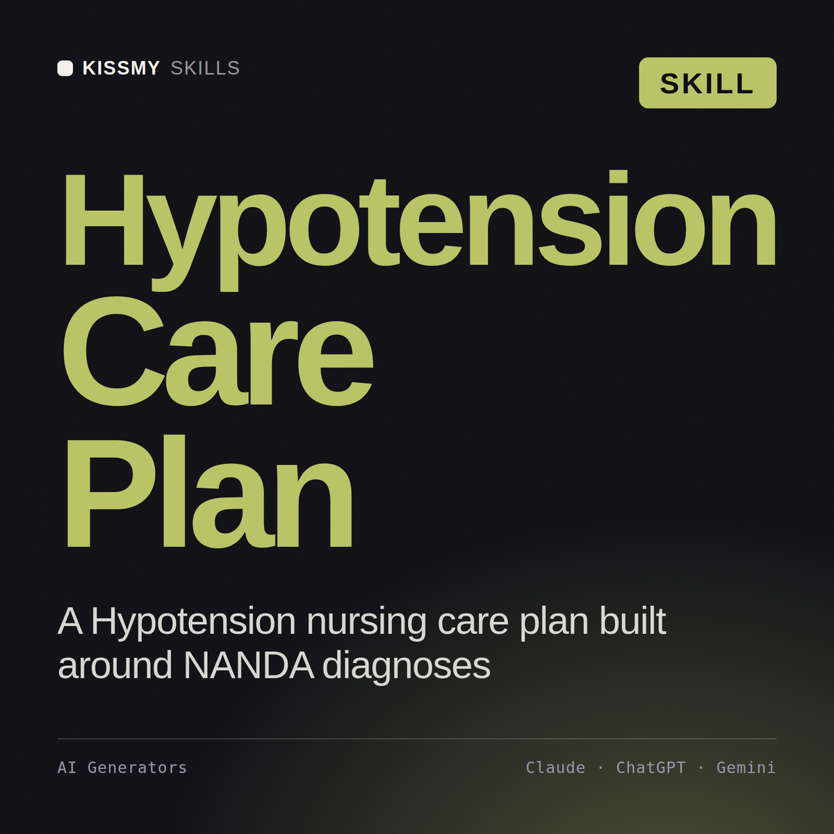 Hypotension Care Plan AI skill by KissMySkills, cover