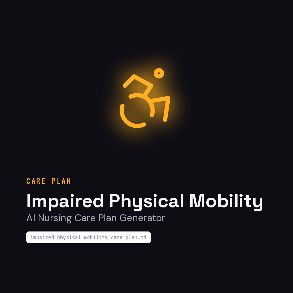 ai-nursing-care-plan-generator-impaired-physical-mobility