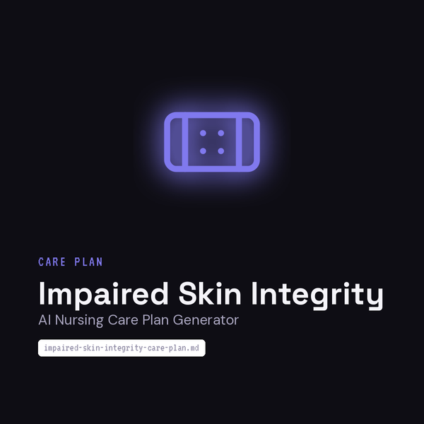 ai-nursing-care-plan-generator-impaired-skin-integrity