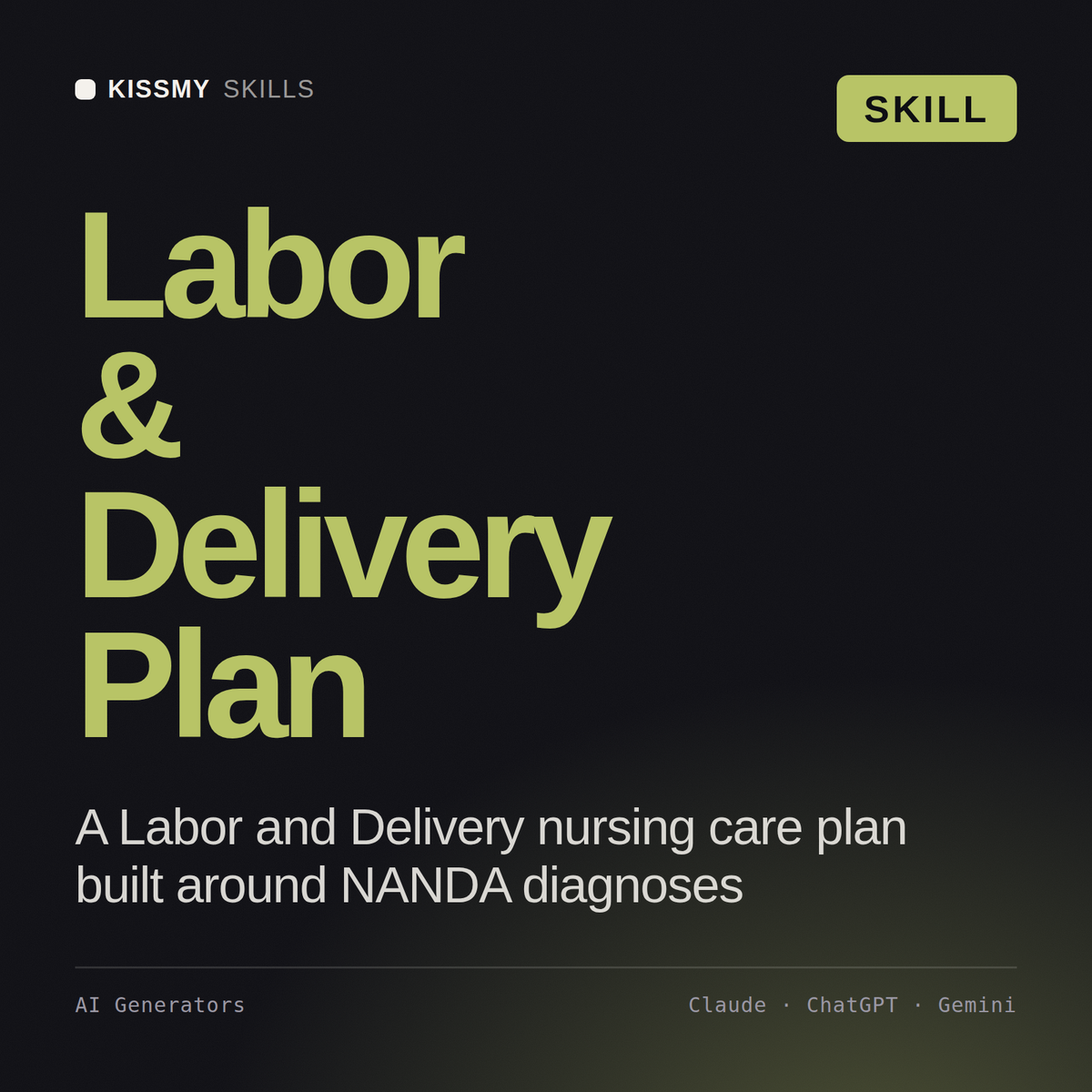 Labor & Delivery Plan AI skill by KissMySkills, cover