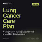 Lung Cancer Care Plan AI skill by KissMySkills, cover