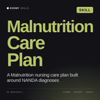 Malnutrition Care Plan AI skill by KissMySkills, cover