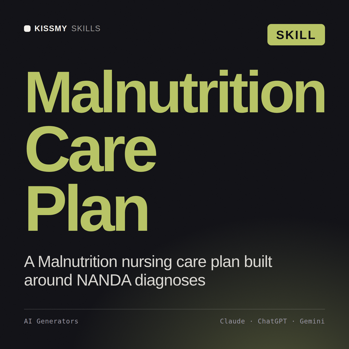 Malnutrition Care Plan AI skill by KissMySkills, cover