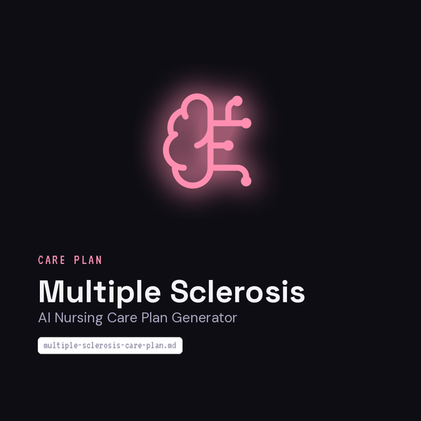 ai-nursing-care-plan-generator-multiple-sclerosis