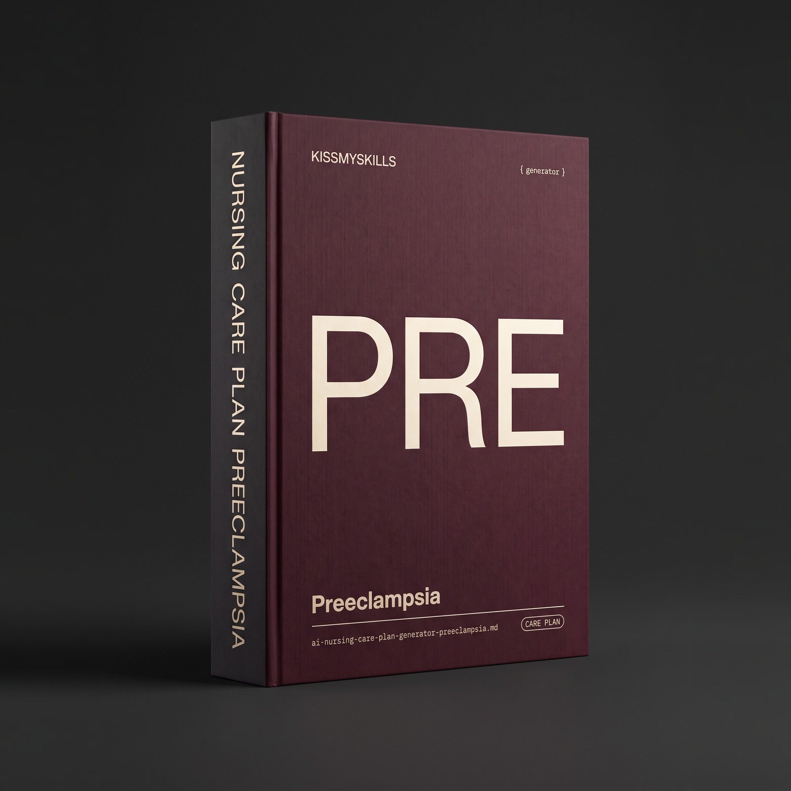 Preeclampsia Nursing Care Plan Claude skill by KissMySkills, deep wine-burgundy laid paper cover with the monogram PRE