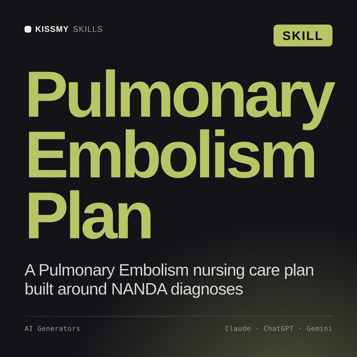 Pulmonary Embolism Plan AI skill by KissMySkills, cover