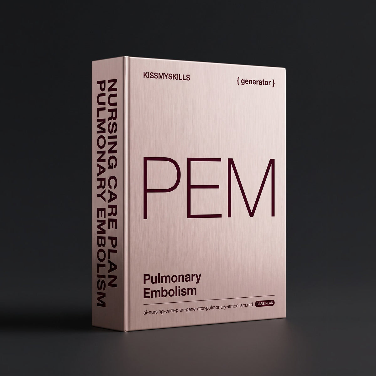 Pulmonary Embolism Nursing Care Plan Claude skill by KissMySkills, brushed pale rose-bronze metal cover with the monogram PEM