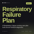 Respiratory Failure Plan AI skill by KissMySkills, cover