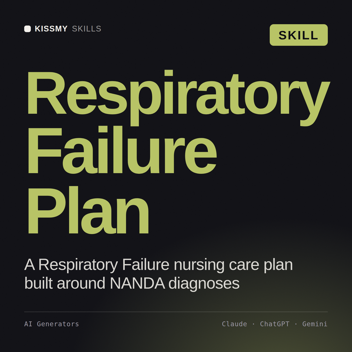 Respiratory Failure Plan AI skill by KissMySkills, cover