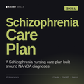 Schizophrenia Care Plan AI skill by KissMySkills, cover