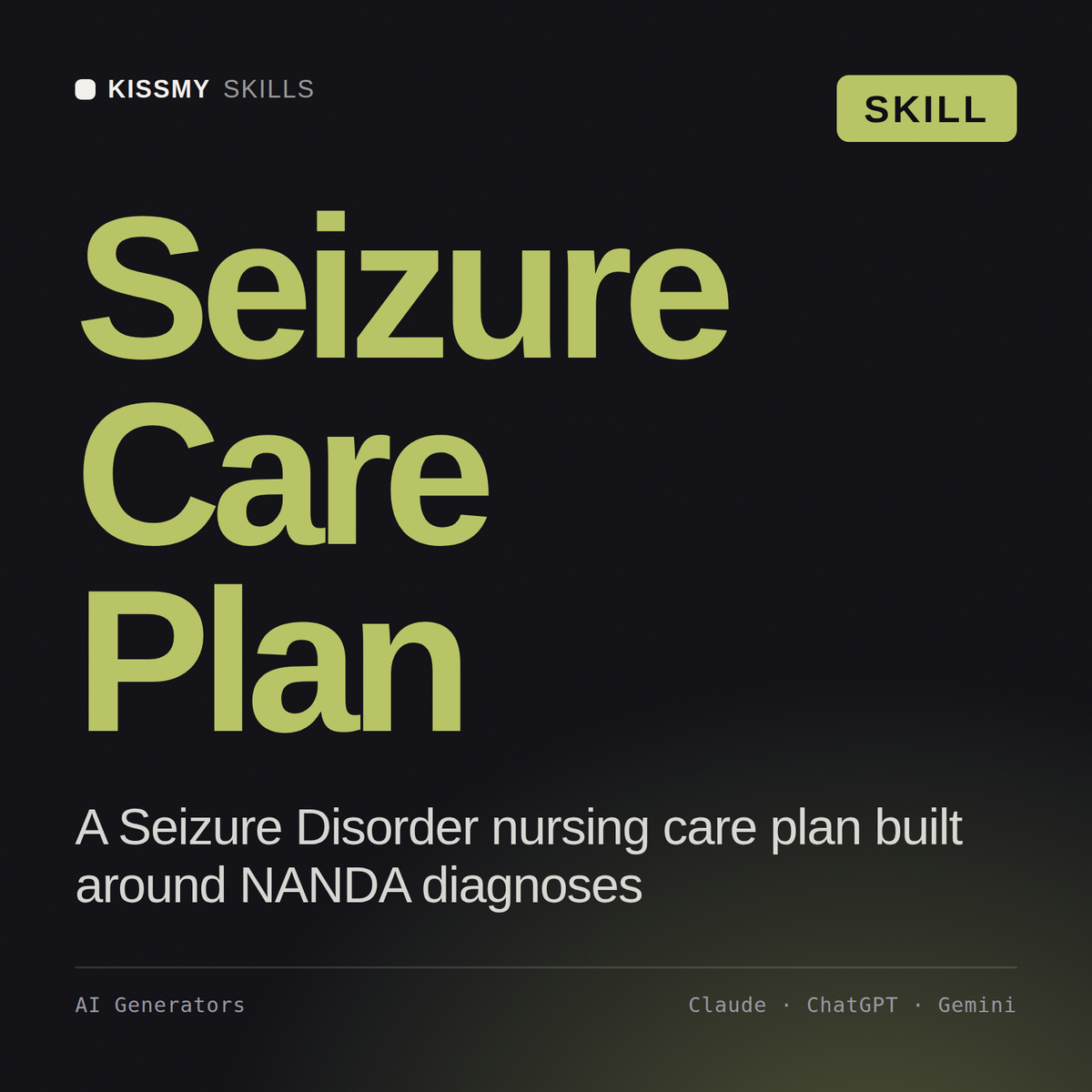 Seizure Care Plan AI skill by KissMySkills, cover