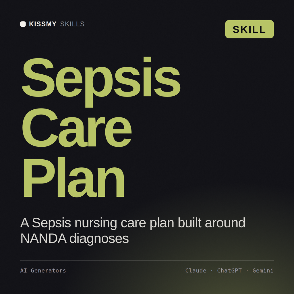 Sepsis Care Plan AI skill by KissMySkills, cover