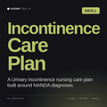 Incontinence Care Plan AI skill by KissMySkills, cover