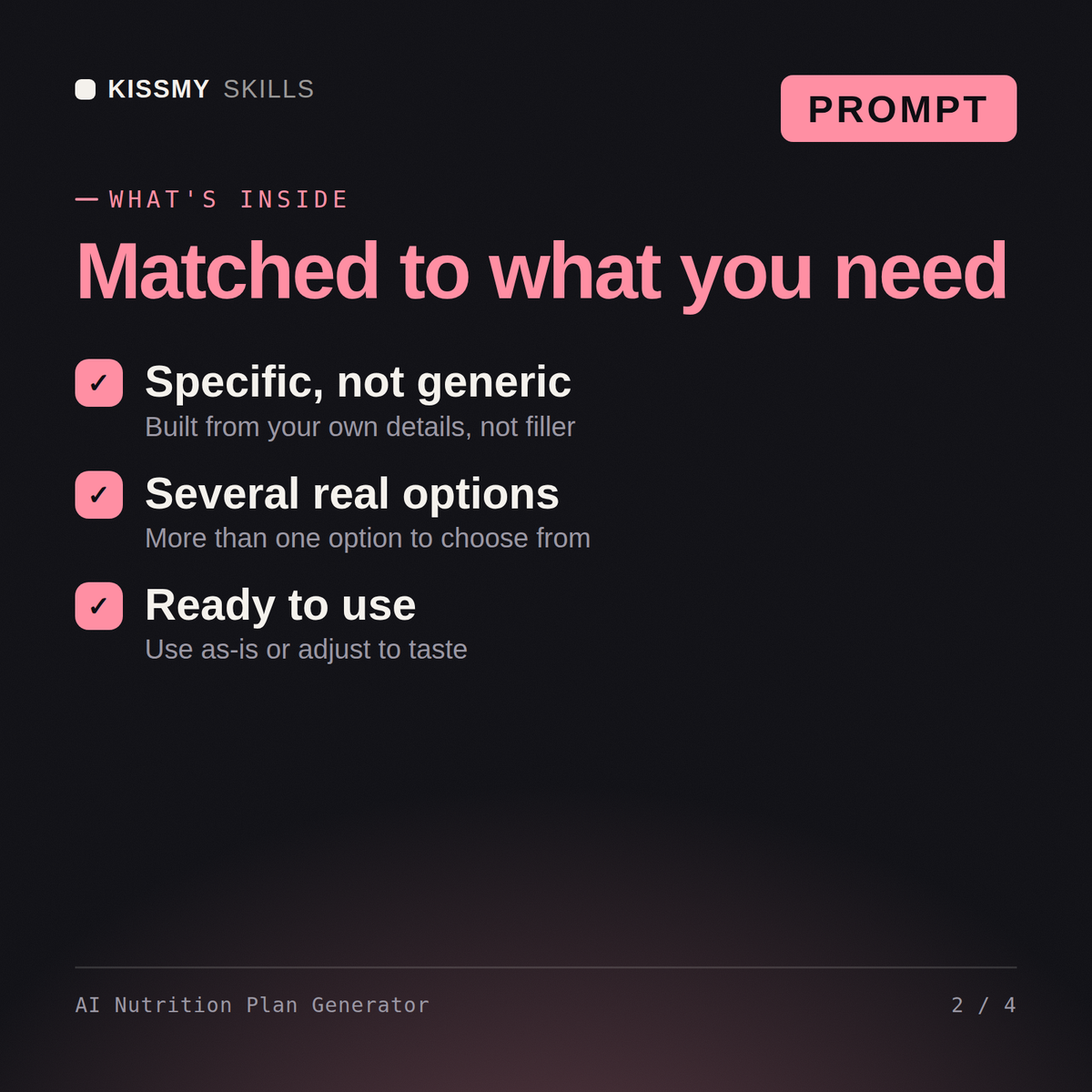 What's inside the AI Nutrition Plan Generator AI prompt: Specific, not generic, Several real options, Ready to use