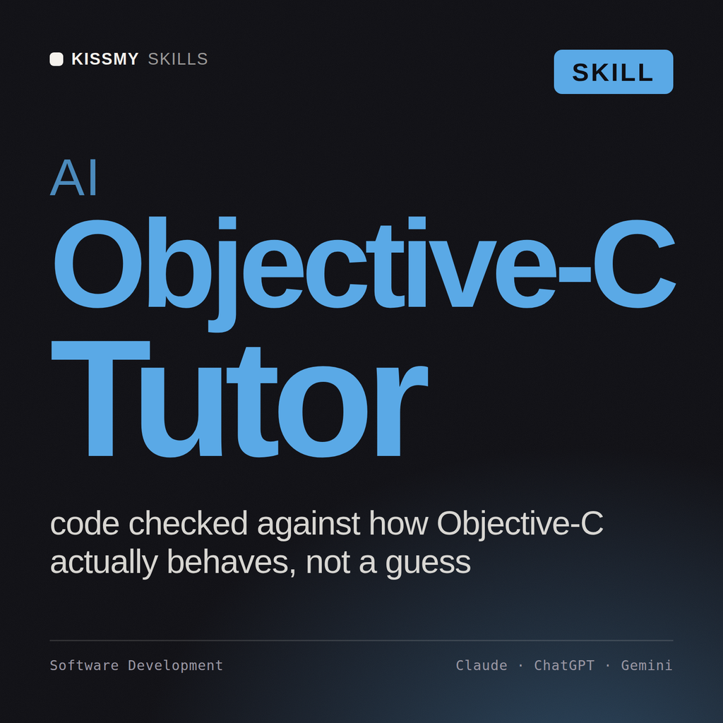 AI Objective-C Tutor AI skill by KissMySkills, cover