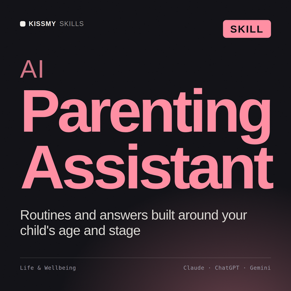 AI Parenting Assistant AI skill by KissMySkills, cover