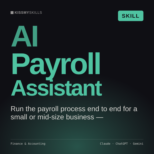 AI Payroll Assistant AI skill by KissMySkills, cover