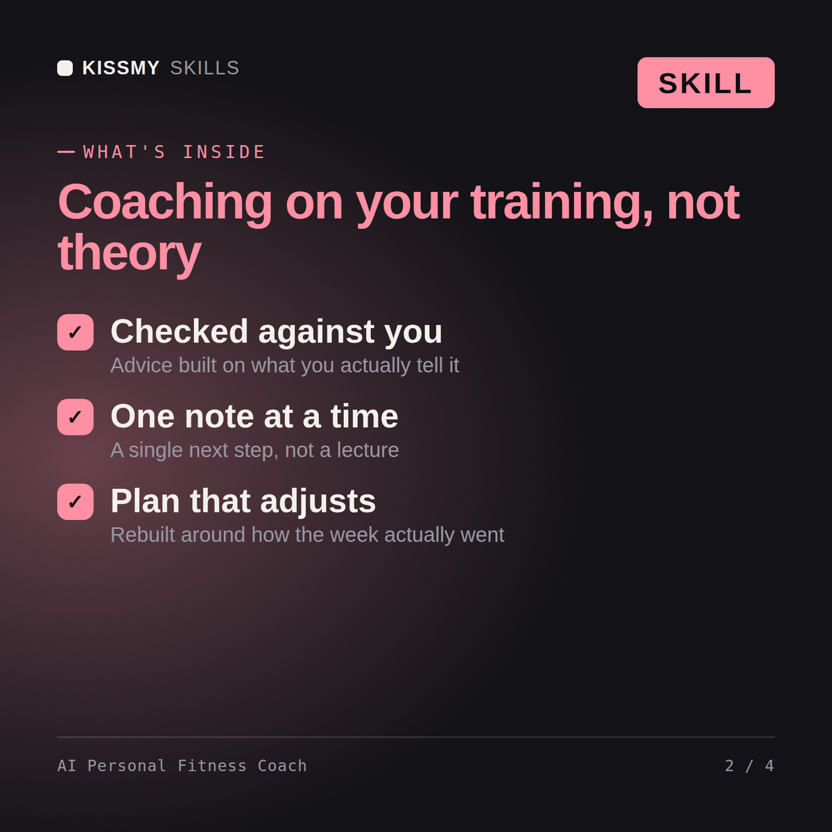 What's inside the AI Personal Fitness Coach AI skill: Checked against you, One note at a time, Plan that adjusts