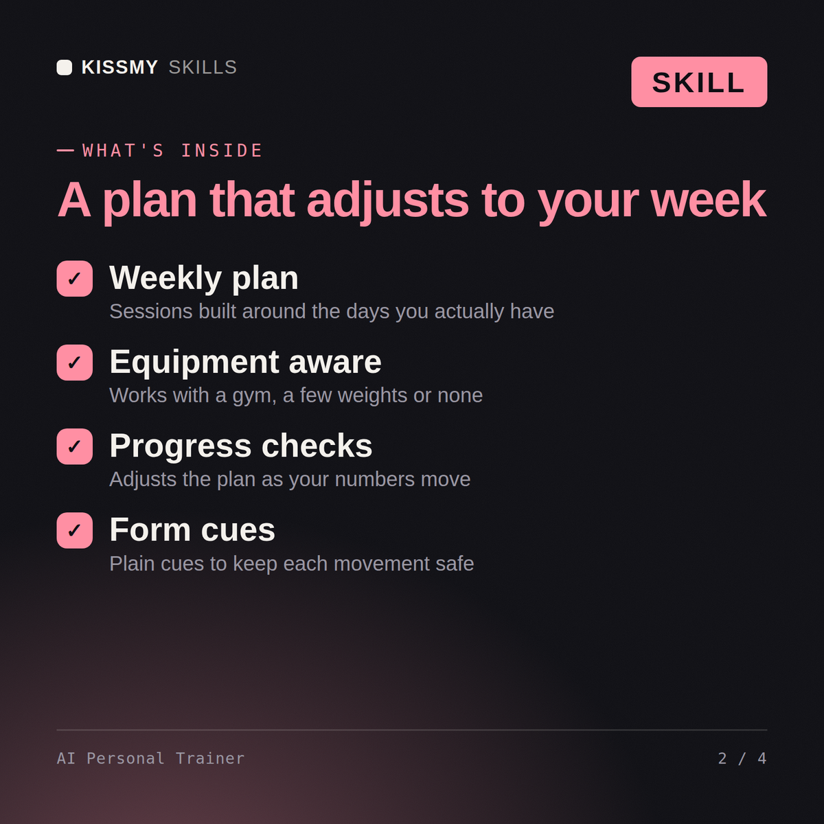 What's inside the AI Personal Trainer AI skill: Weekly plan, Equipment aware, Progress checks, Form cues