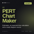AI PERT Chart Maker AI prompt by KissMySkills, cover