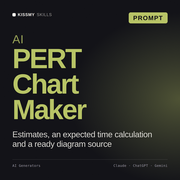 AI PERT Chart Maker AI prompt by KissMySkills, cover