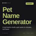 Pet Name Generator AI prompt by KissMySkills, cover
