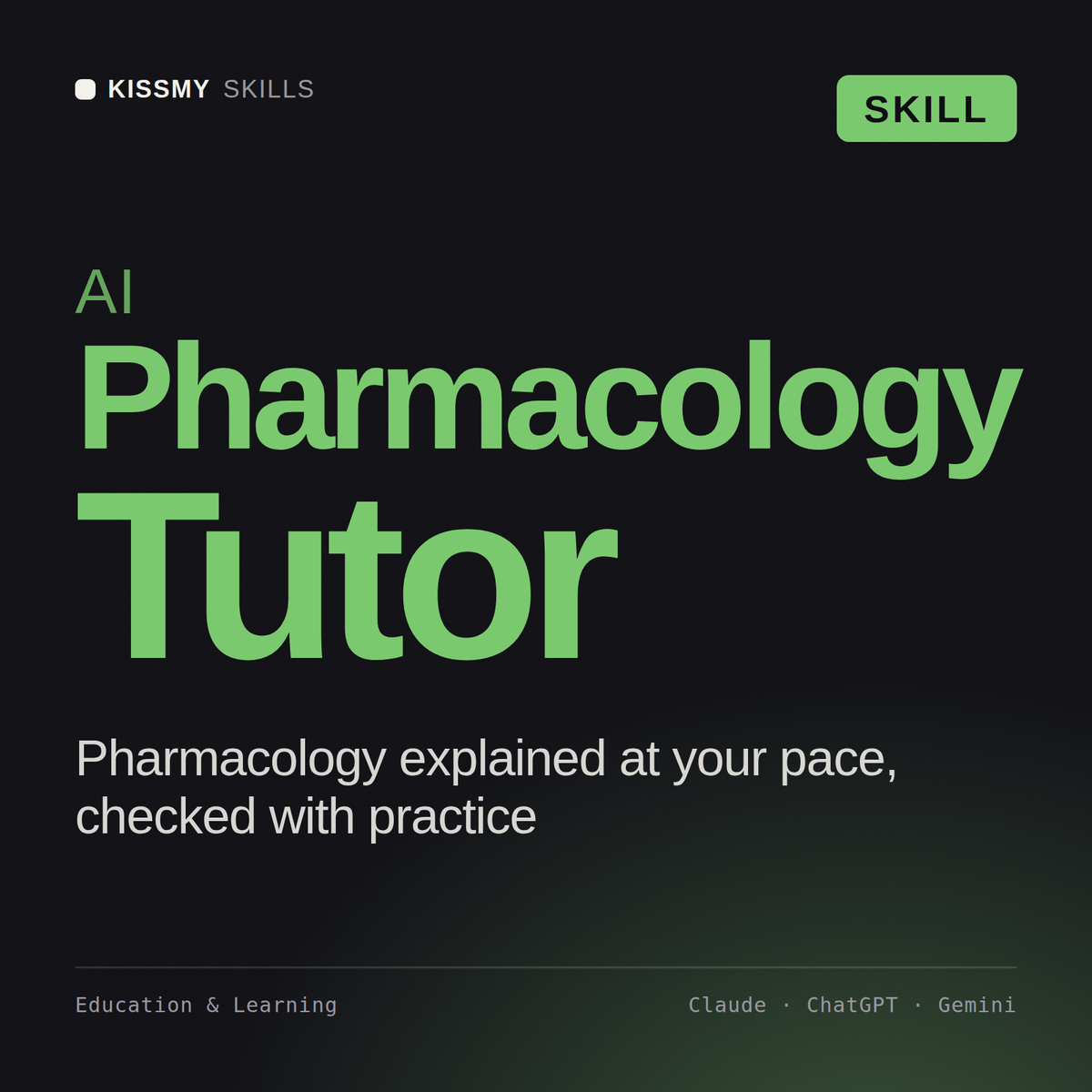 AI Pharmacology Tutor AI skill by KissMySkills, cover