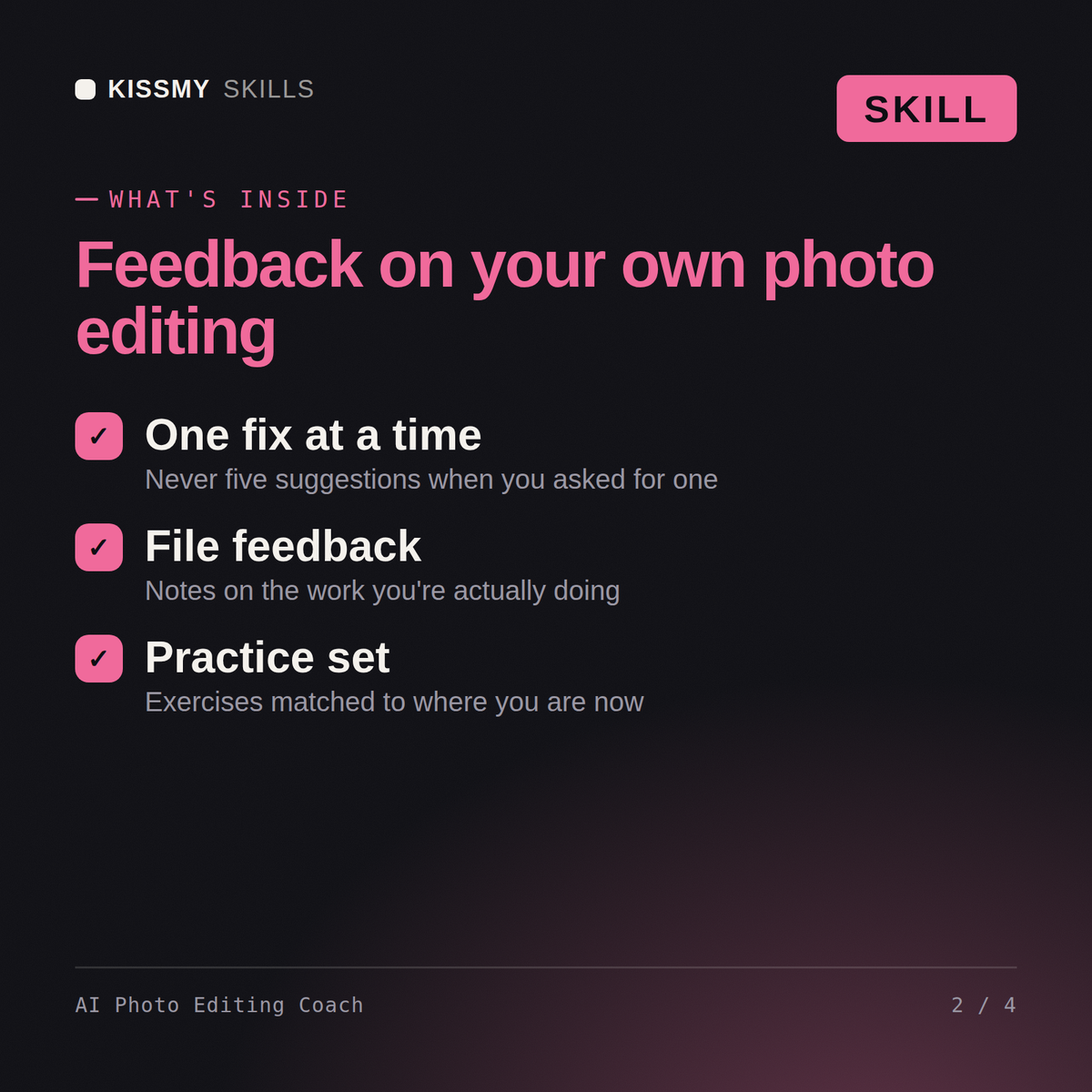 What's inside the AI Photo Editing Coach AI skill: One fix at a time, File feedback, Practice set