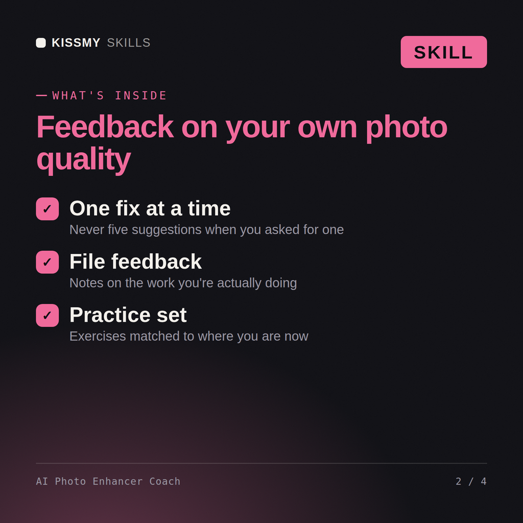 What's inside the AI Photo Enhancer Coach AI skill: One fix at a time, File feedback, Practice set
