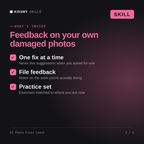What's inside the AI Photo Fixer Coach AI skill: One fix at a time, File feedback, Practice set