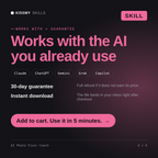 The AI Photo Fixer Coach AI skill works with Claude, ChatGPT, Gemini and any AI chat, 30-day money-back guarantee