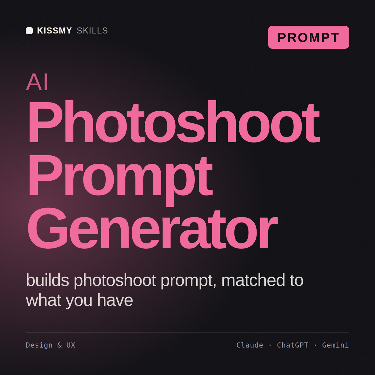 AI Photoshoot Prompt Generator AI prompt by KissMySkills, cover