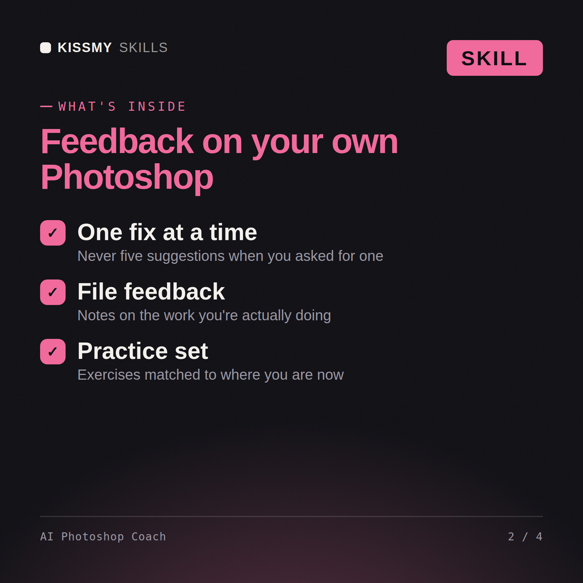 What's inside the AI Photoshop Coach AI skill: One fix at a time, File feedback, Practice set