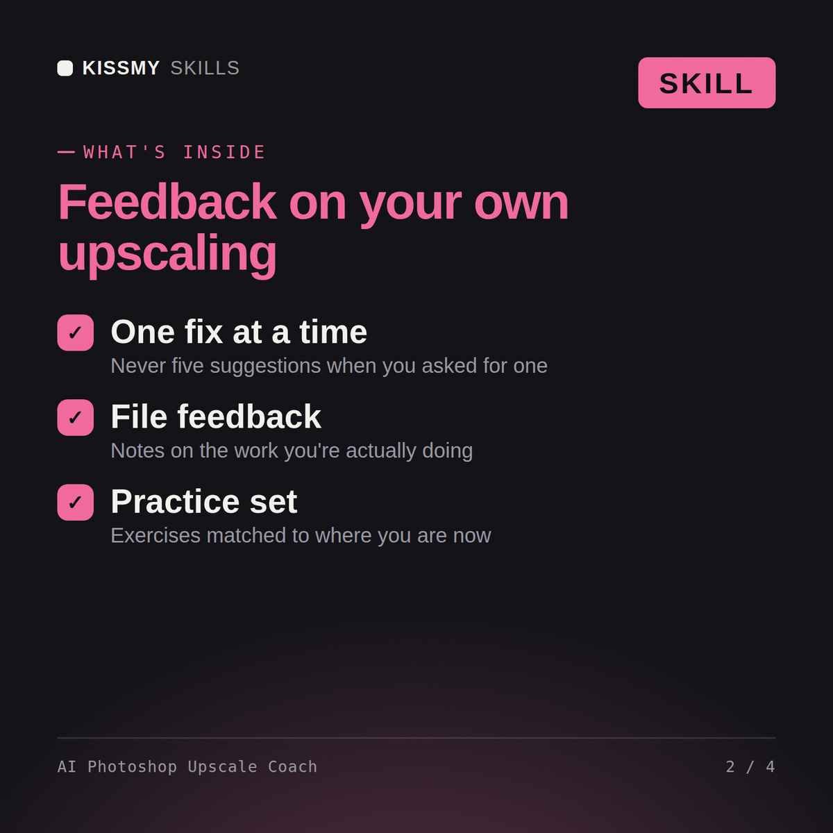 What's inside the AI Photoshop Upscale Coach AI skill: One fix at a time, File feedback, Practice set