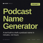 Podcast Name Generator AI prompt by KissMySkills, cover