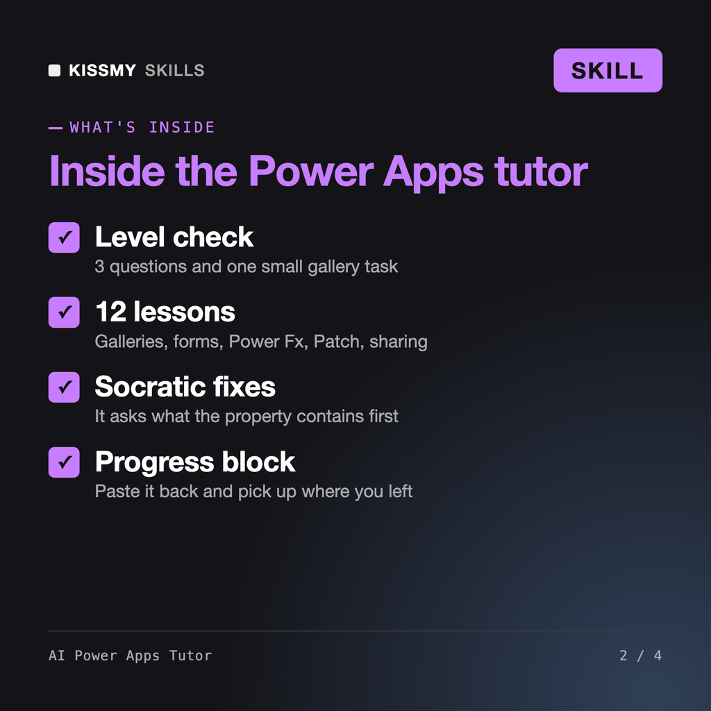 What's inside the AI Power Apps Tutor AI skill: Level check, 12 lessons, Socratic fixes, Progress block