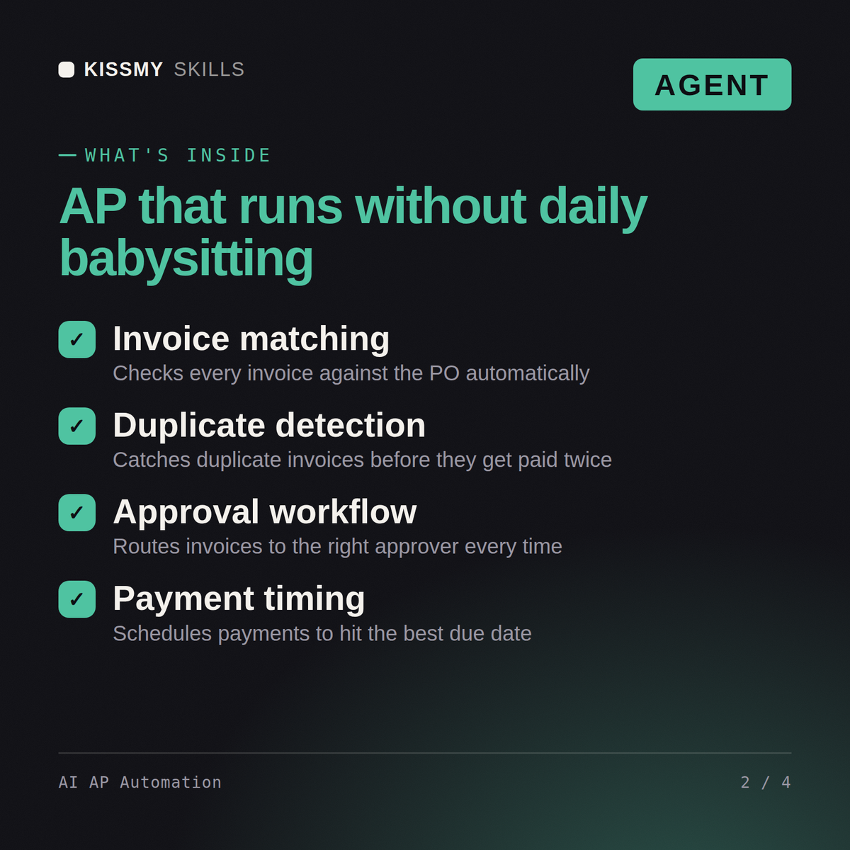 What's inside the AI AP Automation AI agent: Invoice matching, Duplicate detection, Approval workflow, Payment timing