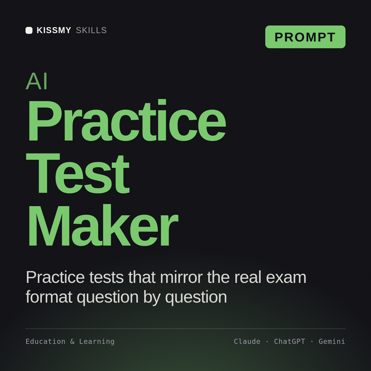AI Practice Test Maker AI prompt by KissMySkills, cover