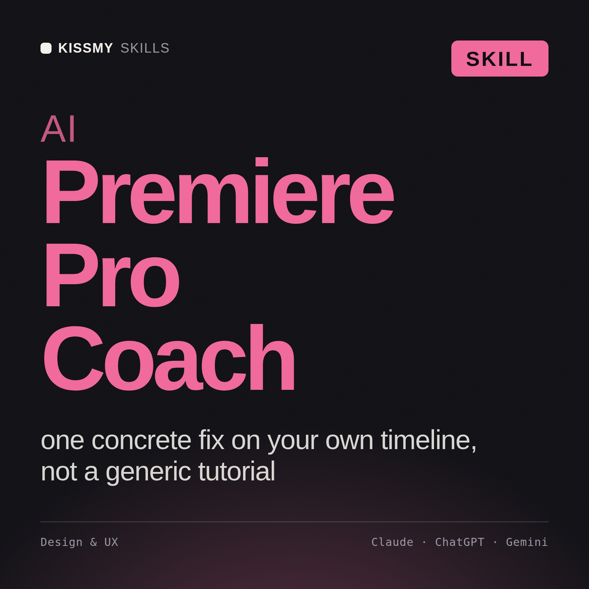 AI Premiere Pro Coach AI skill by KissMySkills, cover