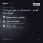 What's inside the AI Presenter Coach AI skill: Reviewed, not rewritten, One fix at a time, Practice set