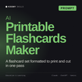AI Printable Flashcards Maker AI prompt by KissMySkills, cover