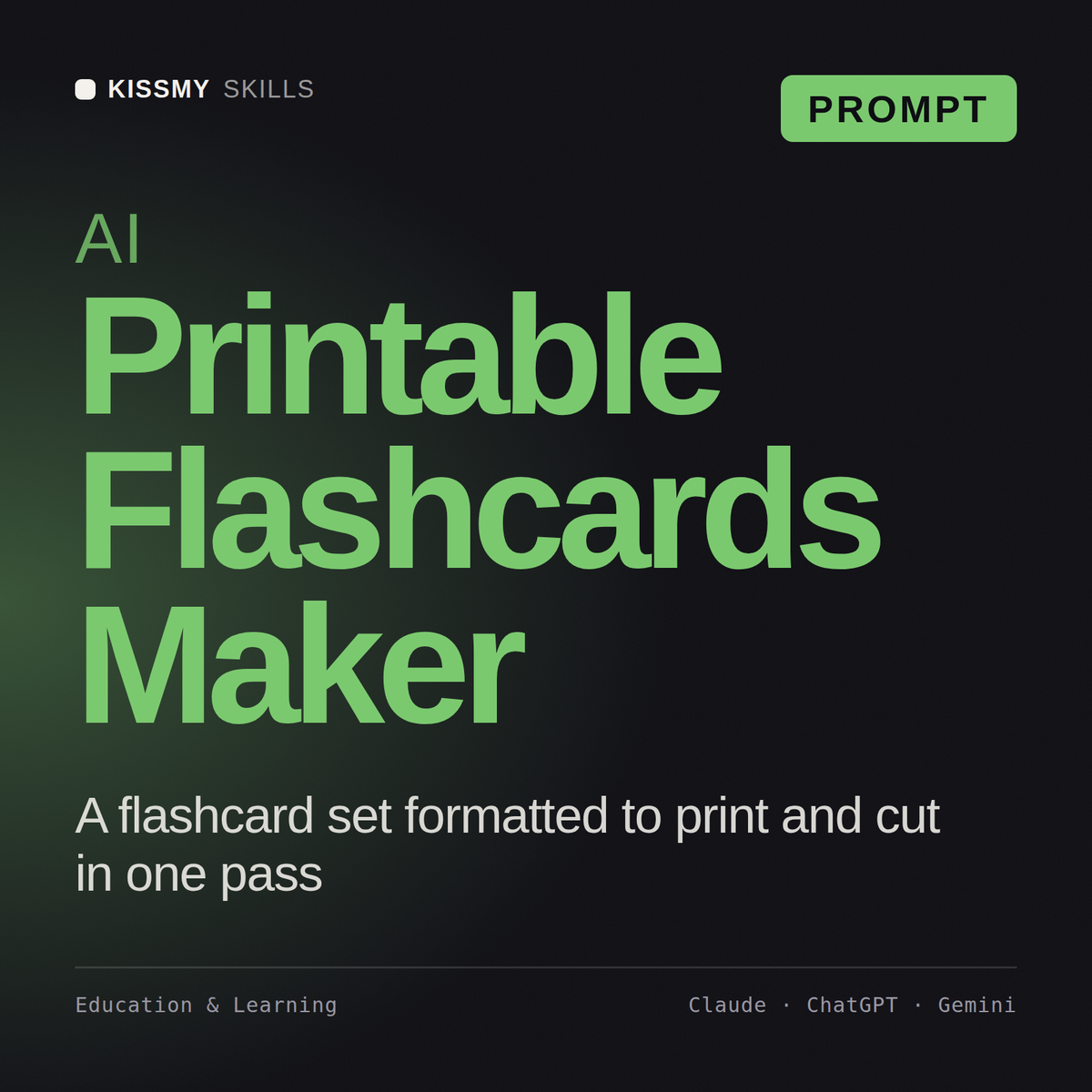 AI Printable Flashcards Maker AI prompt by KissMySkills, cover