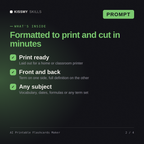 What's inside the AI Printable Flashcards Maker AI prompt: Print ready, Front and back, Any subject