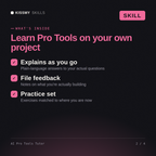 What's inside the AI Pro Tools Tutor AI skill: Explains as you go, File feedback, Practice set