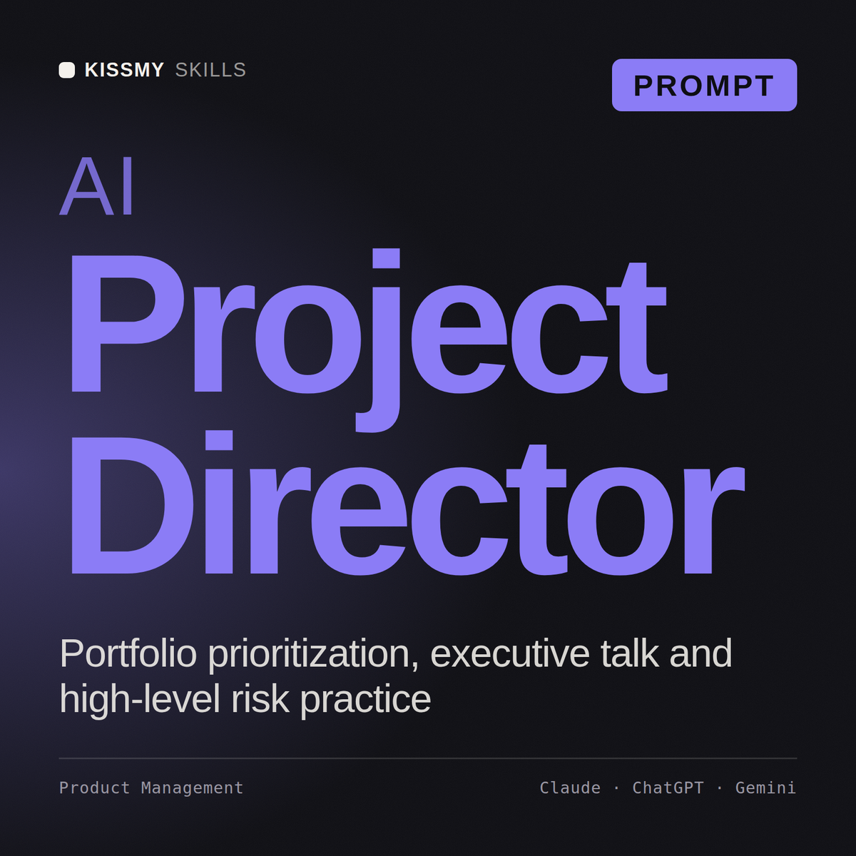 AI Project Director AI prompt by KissMySkills, cover